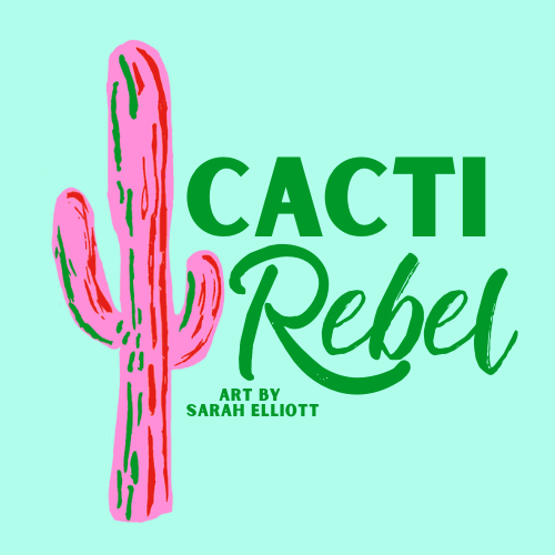 Cacti Rebel  Harpeth and Main