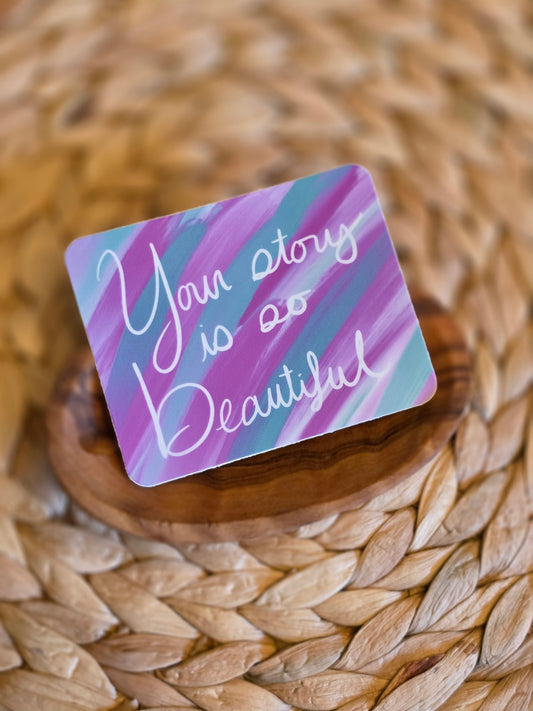 You Are So Beautiful Vinyl Sticker
