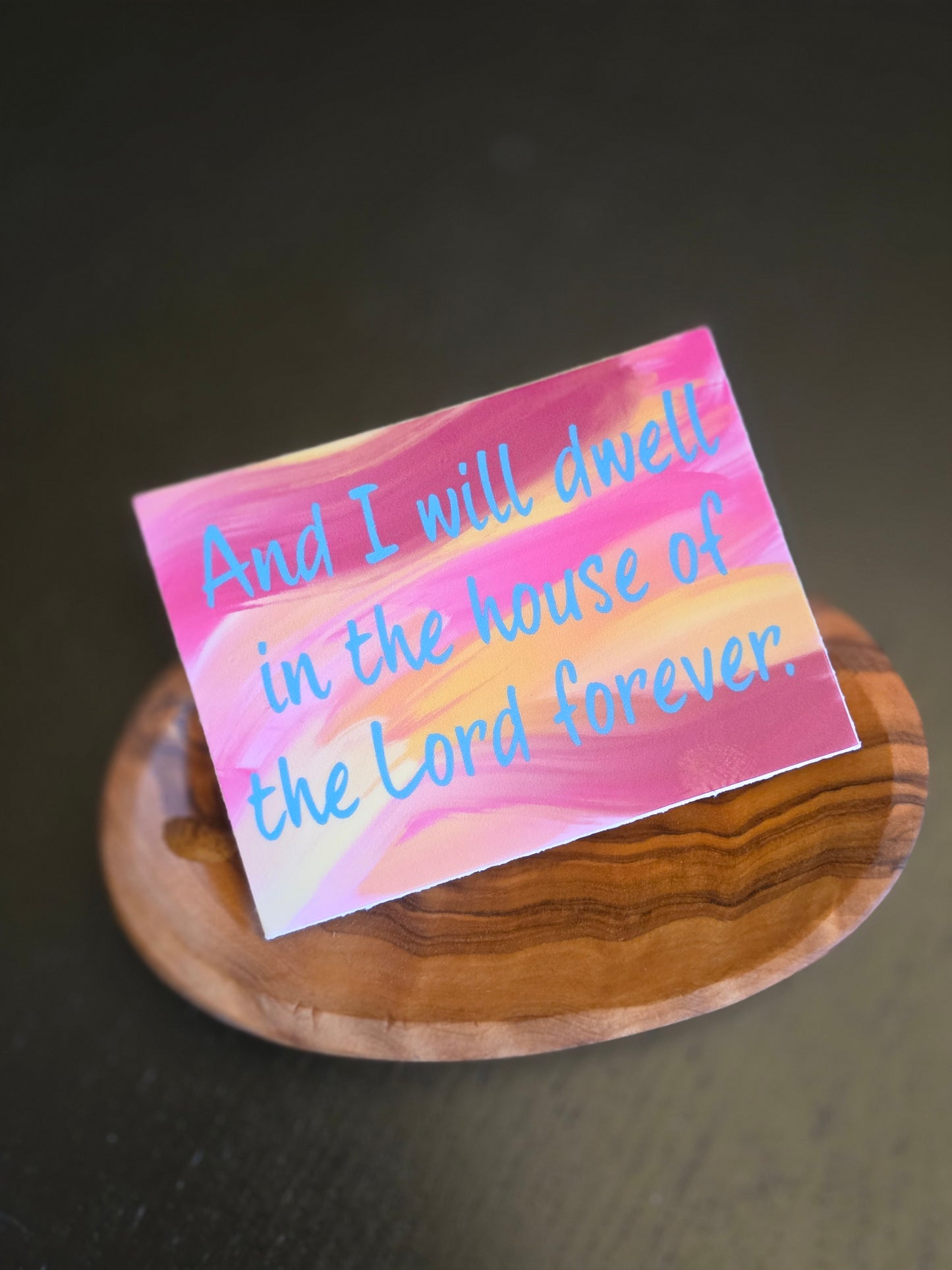 Dwell in the House of the Lord Sticker