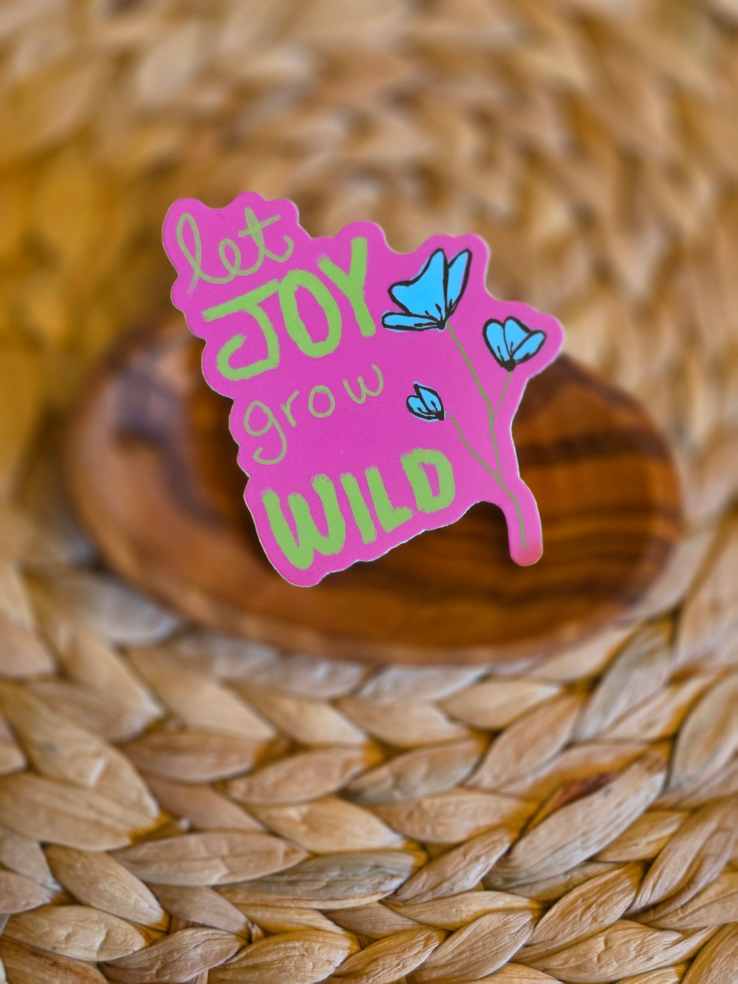 Let Joy Grow Wild Sticker
