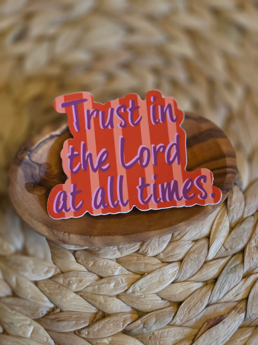 Trust in the Lord Sticker